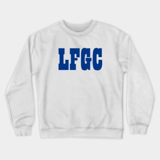 LFGC - White Crewneck Sweatshirt